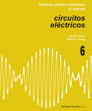 FISICA LABORATORIO 6. CIRCUITOS ELECTRICOS