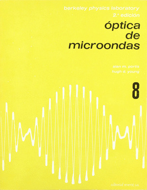 FISICA LABORATORIO 8. OPTICA Y MICROONDAS