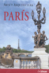 PARIS. ARTE Y ARQUITECTURA
