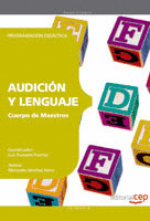 CUERPO DE MAESTROS. AUDICIÓN Y LENGUAJE. PROGRAMACIÓN DIDÁCTICA