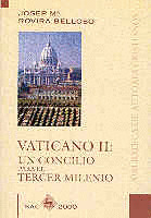 VATICANO II: UN CONCILIO PARA EL TERCER MILENIO