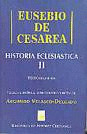 HIST.ECLESIASTICA II - EUSEBIO DE CESAREA (BILINGUE)