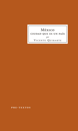 MÉXICO, CIUDAD QUE ES UN PAÍS