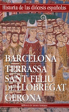 HISTORIA DIOCESIS ESPAÑOLAS/2 BARCELONA/TERRASSA/SANT FELIU