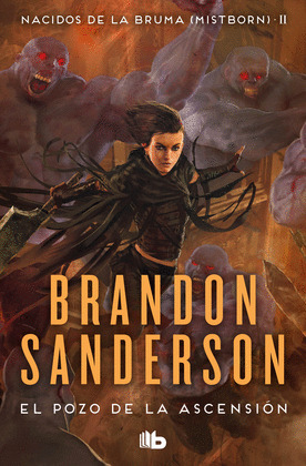 POZO DE LA ASCENSIÓN, EL (NACIDOS DE LA BRUMA [MISTBORN] 2)