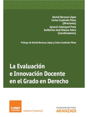 EVALUACION E INNOVACION DOCENTES EN EL GRADO EN DERECHO