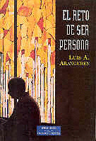 RETO DE SER PERSONA, EL