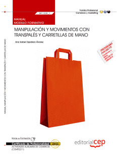 MANUAL MANIPULACIÓN Y MOVIMIENTOS CON TRANSPALÉS Y CARRETILLAS DE MANO (MF1328_1