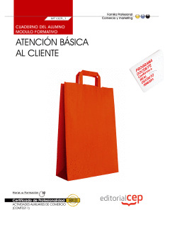 CUADERNO DEL ALUMNO ATENCIÓN BÁSICA AL CLIENTE  (MF1329_1). CERTIFICADOS DE PROF