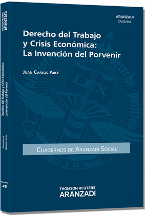 DERECHO DEL TRABAJO Y CRISIS ECONOMICA