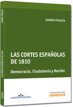 CORTES ESPAÑOLAS DE 1810 DEMOCRACIA CIUDADANIA Y NACION