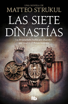 SIETE DINASTÍAS, LAS