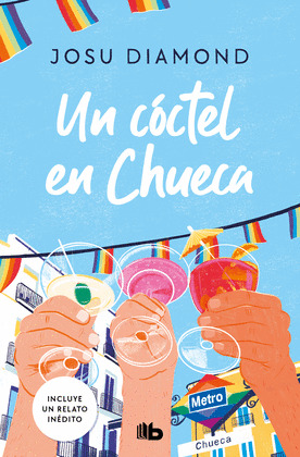 UN COCTEL EN CHUECA (TRILOGIA UN COCTEL EN CHUECA 1)