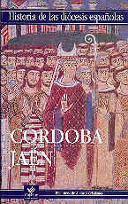HISTORIA DIOCESIS ESPAÑOLAS/8 CORDOBA-JAEN