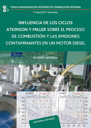 INFLUENCIA DE LOS CICLOS ATKINSON Y MILLER SOBRE EL PROCESO DE COMBUSTIÓN Y LAS
