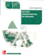 GESTION ADMINISTRATIVA DEL PERSONAL. DOCUMENTOS.GRADO MEDIO