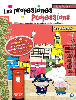 LEO & CHUS. LOS OFICIOS/ JOBS