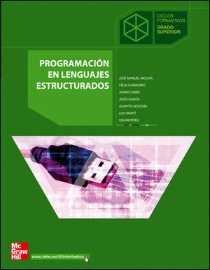 PROGRAMACION EN LENGUAJES ESTRUCTURADOS. GRADO SUPERIOR