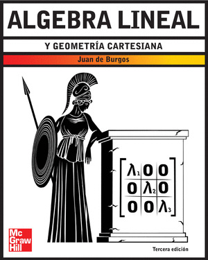 ALGEBRA LINEAL Y GEOMETRIA CARTESIANA -BURGOS-