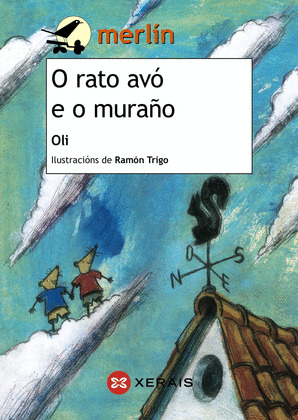 RATO AVÓ E O MURAÑO, O