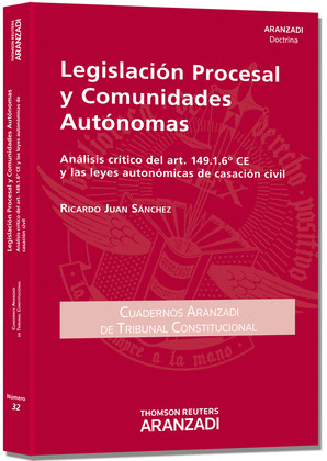 LEGISLACIÓN PROCESAL Y COMUNIDADES AUTÓNOMAS
