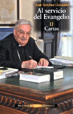 AL SERVICIO DEL EVANGELIO. II: CARTAS