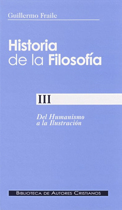 HISTORIA DE LA FILOSOFIA III-DEL HUMANISMO A LA ILUSTRACION