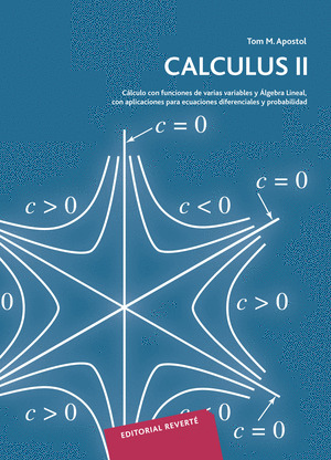 CALCULUS 2. CALCULO CON FUNCIONES DE VARIAS VARIABLES Y ALGE