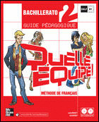 QUELLE ÉQUIPE!  2. GUIDE PÉDAGOGIQUE