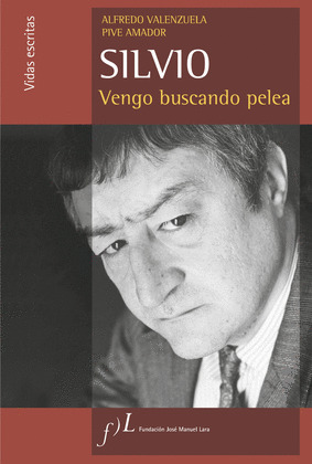 SILVIO: VENGO BUSCANDO PELEA