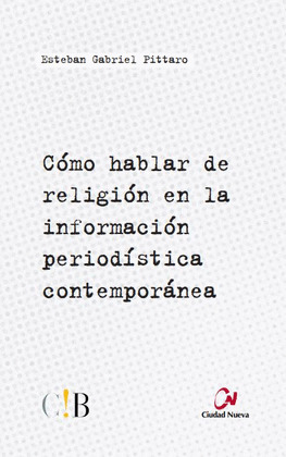 COMO HABLAR DE RELIGION EN LA INFORMACION PERIODISTICA CONT