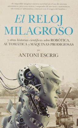 RELOJ MILAGROSO, EL