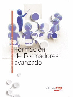FORMACIÓN DE FORMADORES AVANZADO. CUADERNO DE EJERCICIOS