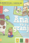 ANA VA A LA GRANJA: EL MUNDO ANA. CUENTOS SPC