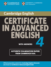CAMBRIDGE CERTIFICATE IN ADVANCED ENGLISH, 4. WITH ANSWERS. UPDATED. STUDENT'S BOOK