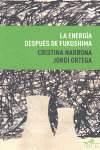 ENERGÍA DESPUÉS DE FUKUSHIMA, LA