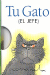 TU GATO (EL JEFE)