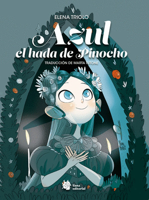 AZUL, EL HADA DE PINOCHO
