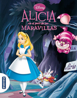 ALICIA EN EL PAÍS DE LAS MARAVILLAS