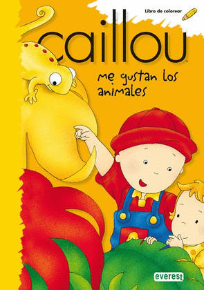 CAILLOU ME GUSTAN LOS ANIMALES (COLOREAR)