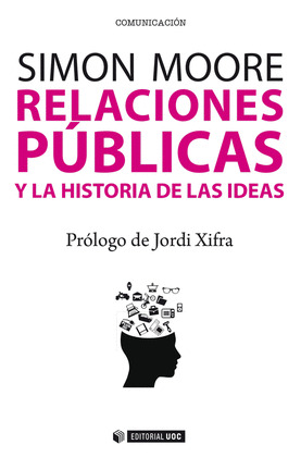 RELACIONES PUBLICAS Y LA HISTORIA DE LAS IDEAS