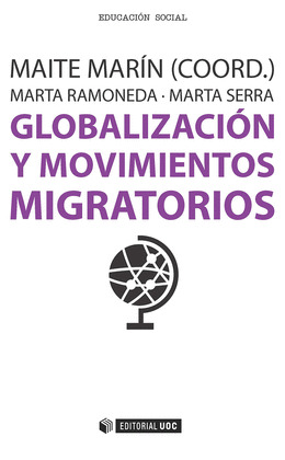 GLOBALIZACION Y MOVIMIENTOS MIGRATORIOS