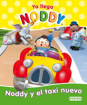 YA LLEGA NODDY. NODDY Y EL TAXI NUEVO.
