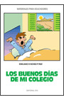 BUENOS DIAS DE MI COLEGIO, LOS