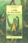 LA TIERRA DEL AGUILA MOTEADA