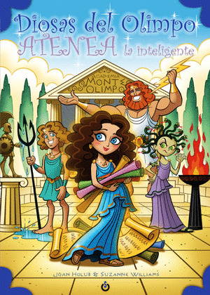 DIOSAS DEL OLIMPO: ATENEA LA INTELIGENTE