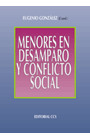 MENORES EN DESAMPARO Y CONFLICTO SOCIAL