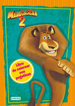 MADAGASCAR 2. LIBRO DE COLOREAR Y ACTIVIDADES
