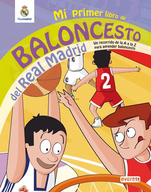 REAL MADRID MI PRIMER LIBRO DE BALONCESTO DE LA A A LA Z