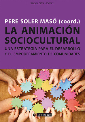 LA ANIMACION SOCIOCULTURAL